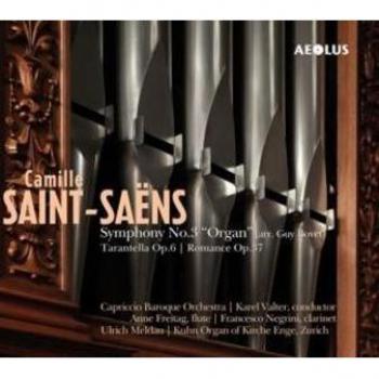 Symphony No. 3 “Organ” by Camille Saint‑Saëns – includes Tarantella Op. 6