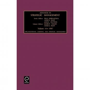 Organizational Learning and Strategic Management