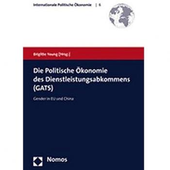 Die Politische Ökonomie des Dienstleistungsabkommens