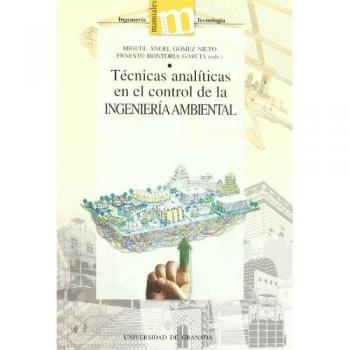 Tecnicas analiticas en el control de la ingenieria ambiental