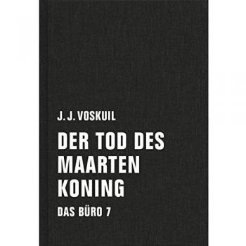 Das Büro: Band 7: Der Tod des Maarten Koning