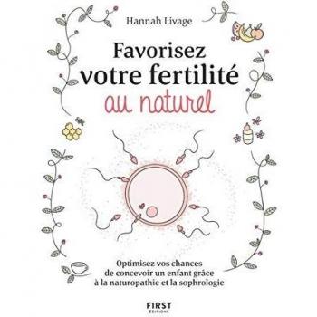 Favorisez votre fertilité au naturel