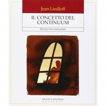 Il concetto del continuum. Ritrovare il ben-essere perduto