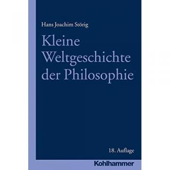 Kleine Weltgeschichte Der Philosophie