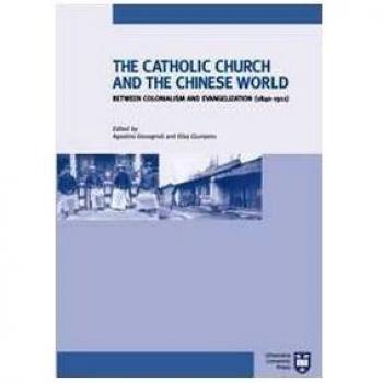 The Catholic Church and chinese world between colonialism and evangelization