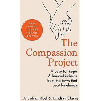 Lindsay Clarke The Compassion Project Hardback Book