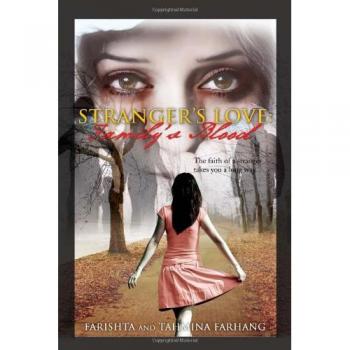 Stranger's Love: Family's Blood : 'The faith of a stranger takes you a long way.'