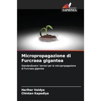 Vaidya, Harihar: Micropropagazione di Furcraea gigantea