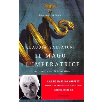 Il mago e l'imperatrice. Il romanzo di Roma
