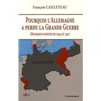 Pourquoi L'allemagne A Perdu La Grande Guerre