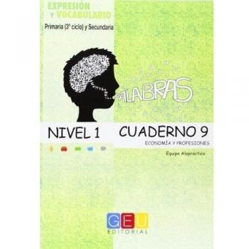 Palabras. Expresión y vocabulario. Cuaderno 9 Nivel 1