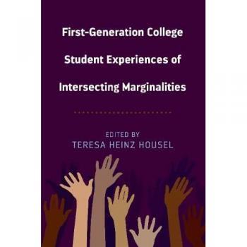 First-Generation College Student Experiences of Intersecting Marginalities