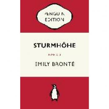 Emily Bronte Sturmhöhe: Roman