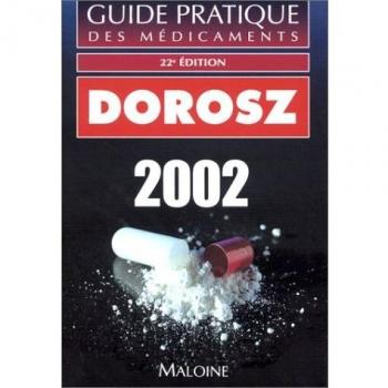 Guide pratique des médicaments 2002, 22e édition