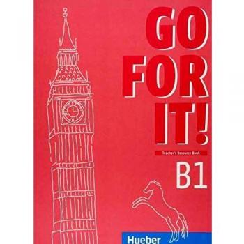 Go for it! B1: Teacher’s Resource Book – Kopiervorlagen für den Unterricht