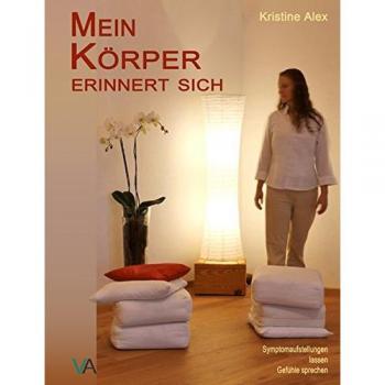 Mein Körper erinnert sich | Kristine Alex