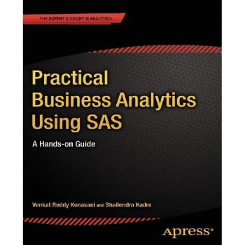Practical Business Analytics Using SAS
