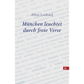 München leuchtet durch freie Verse