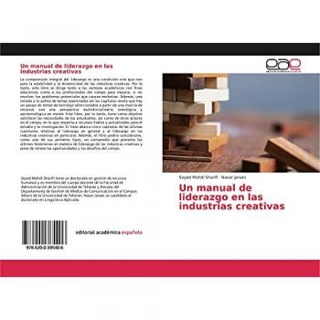 Un manual de liderazgo en las industrias creativas