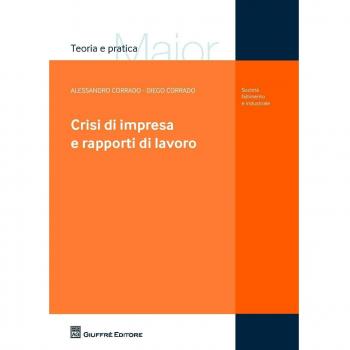 Crisi di impresa e rapporti di lavoro