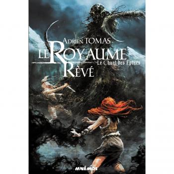 Le royaume rêvé : Le chant des épines