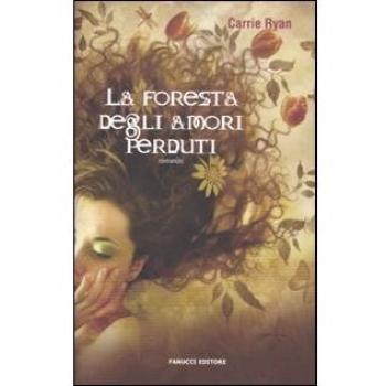 La foresta degli amori perduti