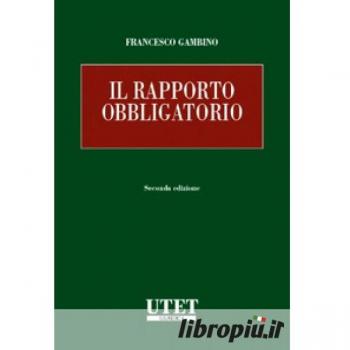 Il rapporto obbligatorio