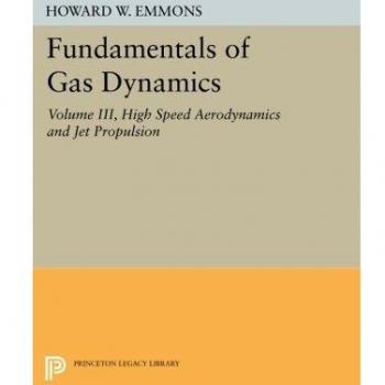 Fundamentals of Gas Dynamics (Princeton Legacy Library)