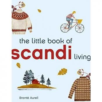 The Little Book of Scandi Living