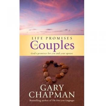 Life Promises for Couples : God's Promises for You and Your Spouse, by Gary Chapman
