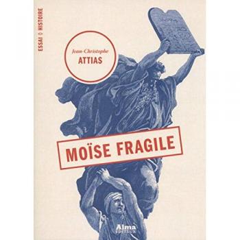 Moïse fragile