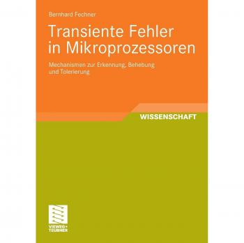 Transiente Fehler In Mikroprozessoren: Mechanismen zur Erkennung, Behebung und Tolerierung