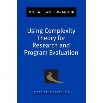 Using Complexity Theory for Research and Program Evaluation