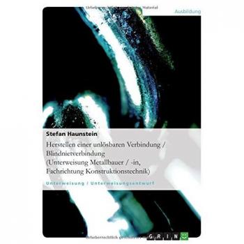Herstellen einer unlösbaren Verbindung / Blindnietverbindung