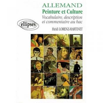 Allemand peinture et vocabulaire : vocabulaire, description et commentaire au bac