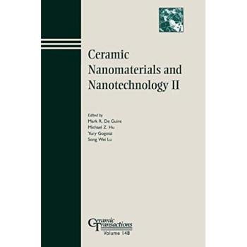 Ceramic Nanomaterials and Nanotechnology II