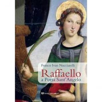 Raffaello a Porta Sant'Angelo