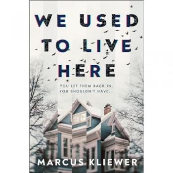 We Used to Live Here: The most chilling, gripping suspense thriller of 2024 that will leave you sleeping with the lights on
