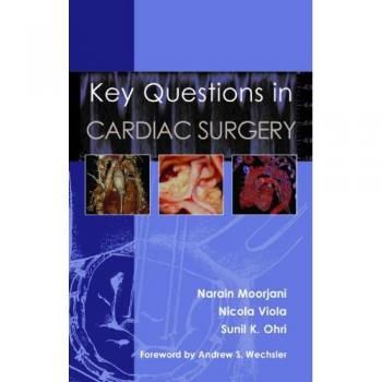 Key Questions in Cardiac Surgery by Nicola Viola, Narain Moorjani (Paperback,...