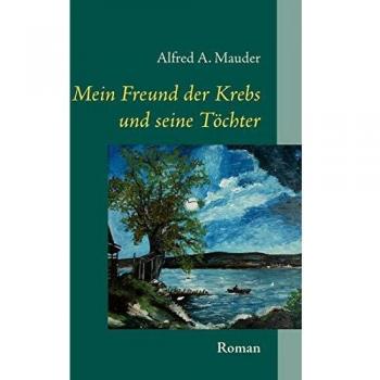 Mein Freund der Krebs und seine T”chter