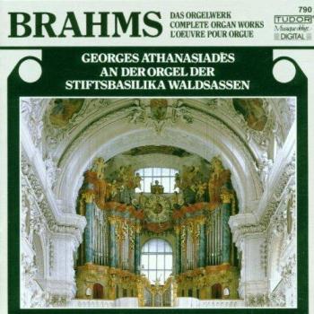 Johannes Brahms – Orgelwerke komplett – Vollständiges Werk