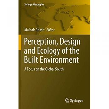 Perception, Design and Ecology of the Built Environment