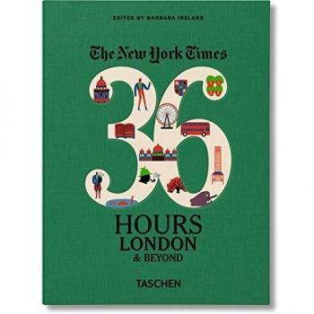 New York Times 36 Hours: London & Beyond