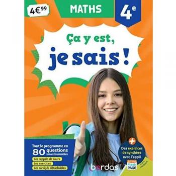 Ãa y est, je sais ! Maths 4e
