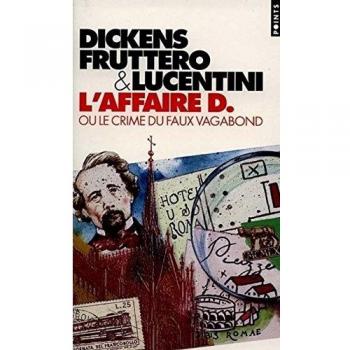 L'affaire D. ou Le crime du faux vagabond