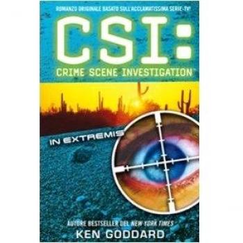 CSI. Crime scene investigation. In extremis