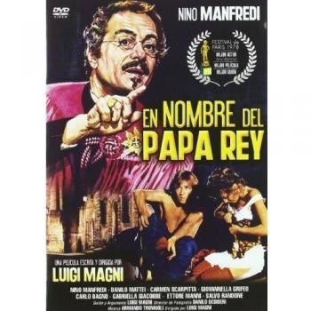 Au nom du pape roi (In nome del papa re)