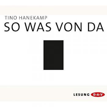 Tino Hanekamp So Was Von Da