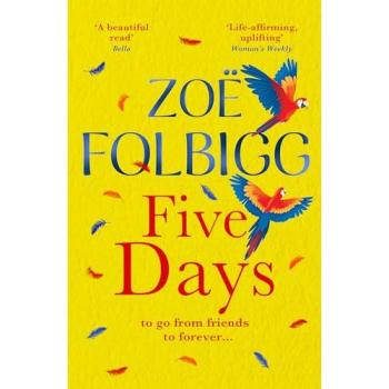Zoe Folbigg Five Days Paperback Book in White