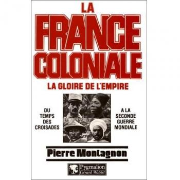 La France coloniale